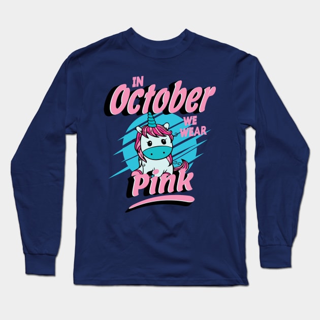 In October We Wear Pink Long Sleeve T-Shirt by Jabir